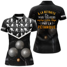 Polo pétanque noir vue dos message à la retraite mais employé plein temps par la pétanque silhouettes