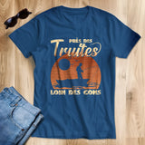 Cadeau Humour Pêcheur Homme, Pêche de la Truite, T-shirt Pêcheur Drôle, Près des Truites Loin des Cons - Bleu