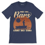 Cadeau Humour Pêcheur Homme, Pêche du Bar, T-shirt Pêcheur Drôle, Près des Bars Loins des Cons