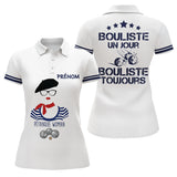 Polo Blanc Bouliste Un Jour Pétanque - Homme Femme Sur Mesure - Polo Femme