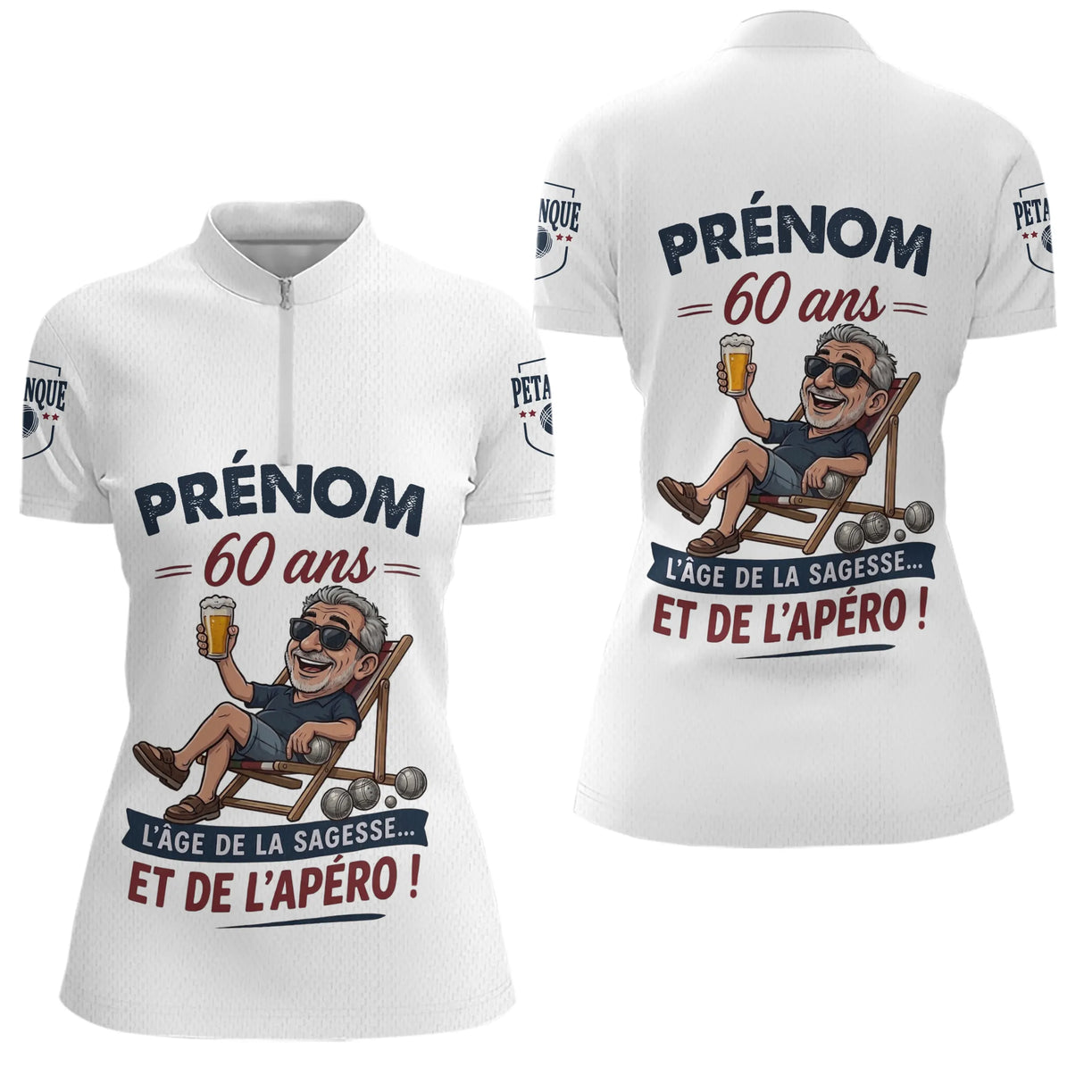 Polo Pétanque Blanc Sur Mesure - Personnalisé 60 Ans - Polo Zippé Femme