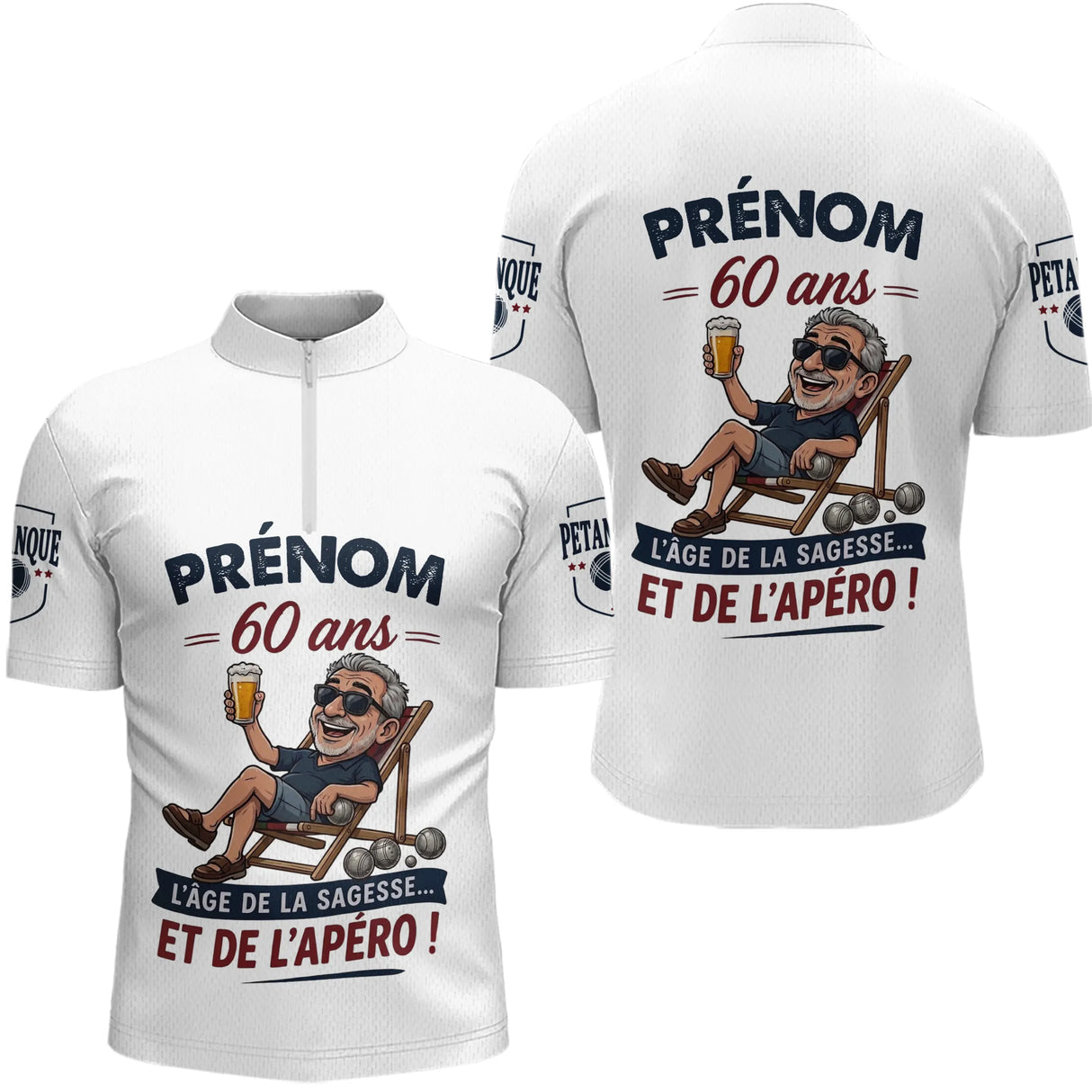 Polo Pétanque Blanc Sur Mesure - Personnalisé 60 Ans - Polo Zippé Homme