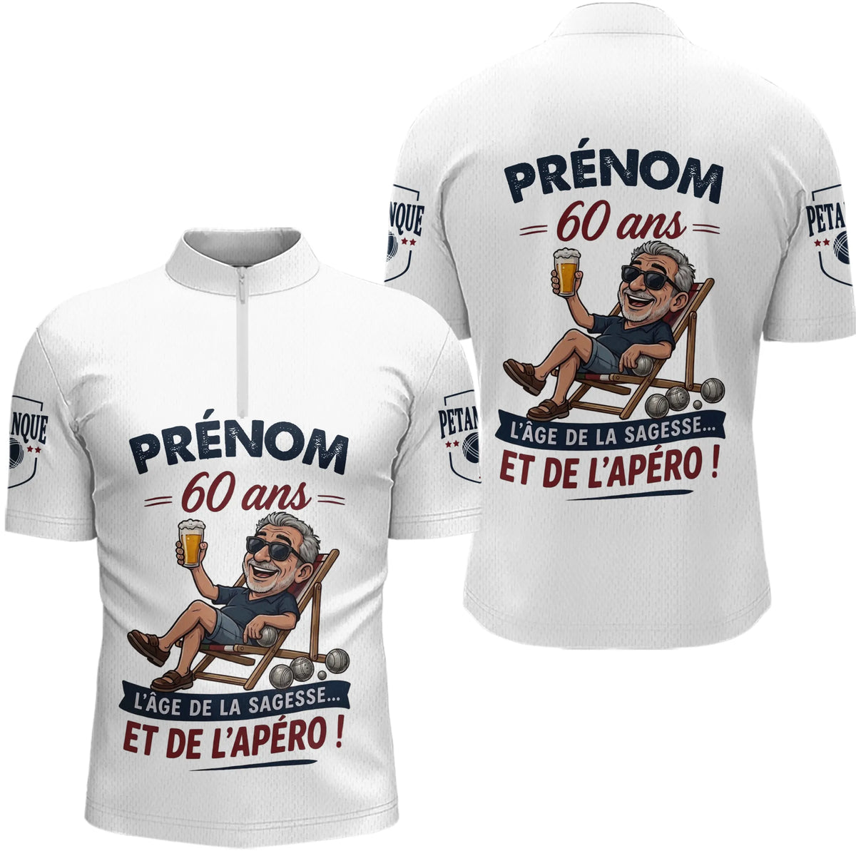 Polo Pétanque Blanc Sur Mesure - Personnalisé 60 Ans - Polo Zippé Homme