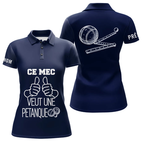 Polo Pétanque Bleu Personnalisé - Ce Mec Veut Une Boules - Polo Femme