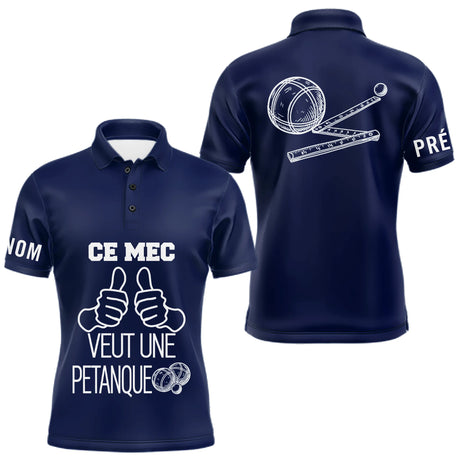 Polo Pétanque Bleu Personnalisé - Ce Mec Veut Une Boules - Polo Homme