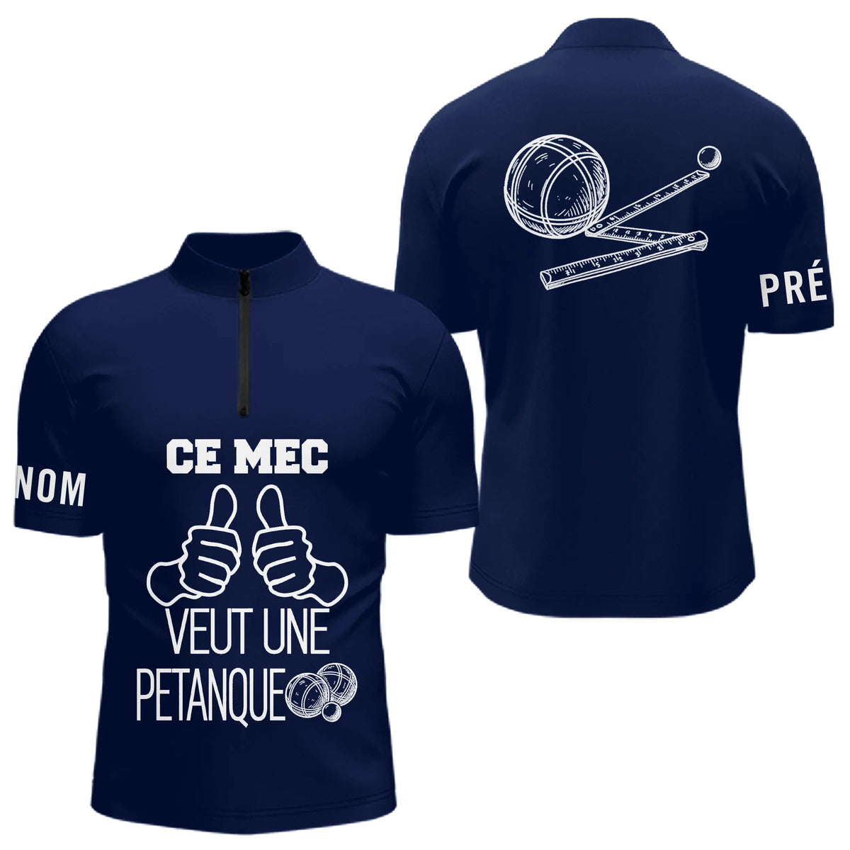 Polo Pétanque Bleu Personnalisé - Ce Mec Veut Une Boules - Polo Zippé Homme