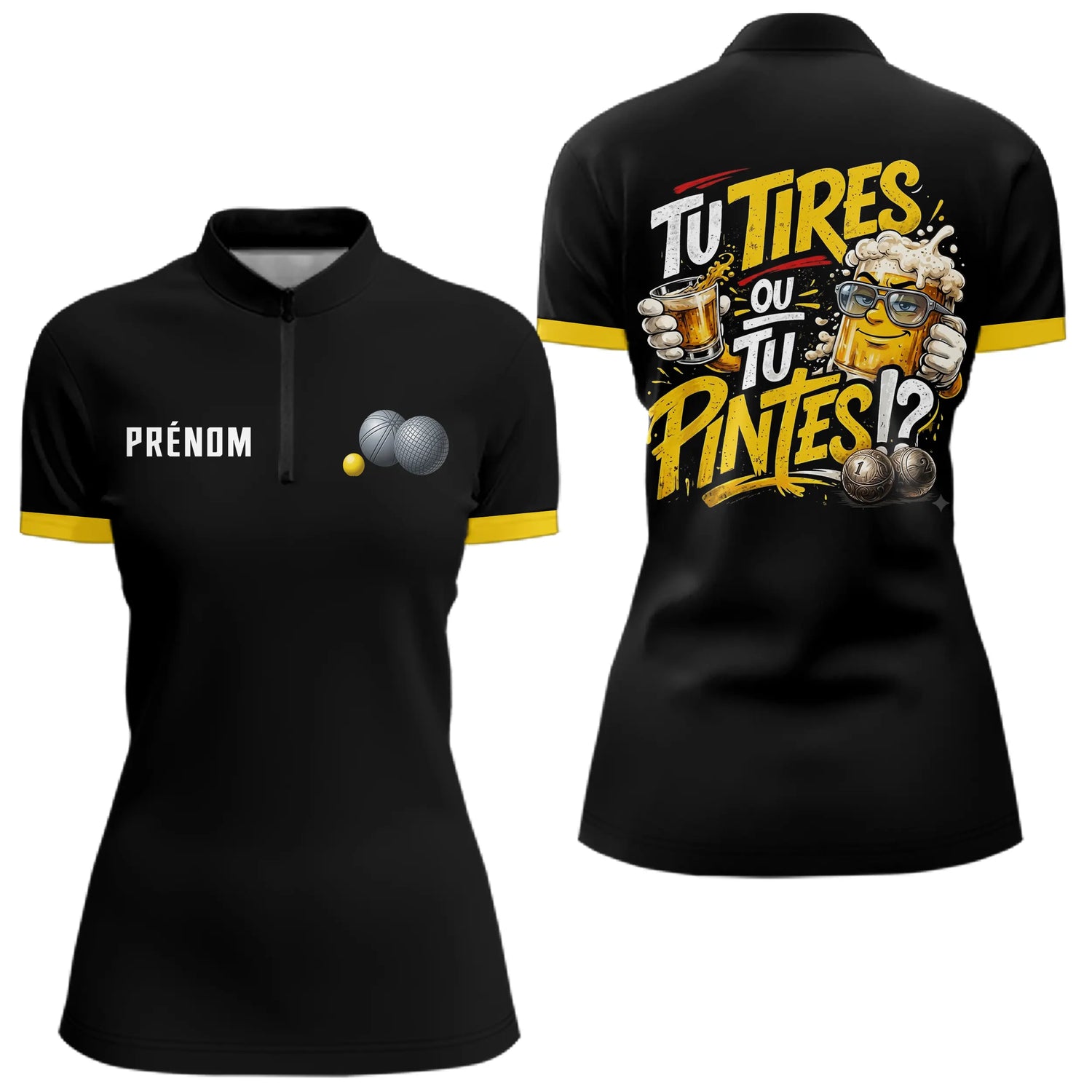 Polo Pétanque Humour Noir & Jaune - Tu Tires Ou Tu Pintes - Polo Zippé Femme