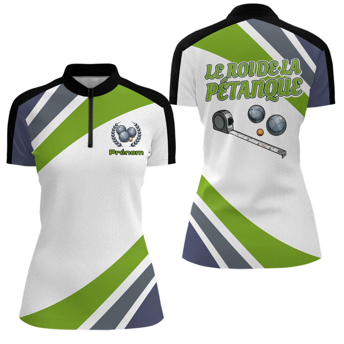 Polo Pétanque Le Roi Vert et Blanc - Personnalisé & Unique Boules - Polo Zippé Femme