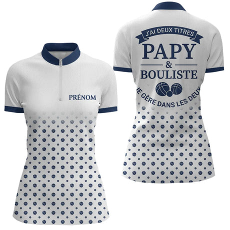 Polo Pétanque Personnalisé - Style Papy Bouliste Blanc et Bleu - Polo Zippé Femme