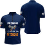 Polo Pétanque Personnalisé Bleu - Le Roi De La Bouliste - Polo Zippé Homme