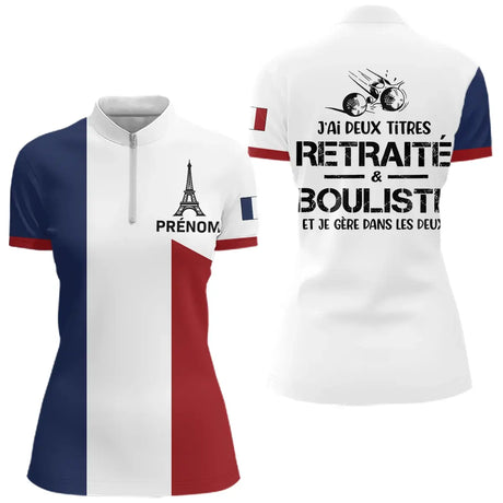 Polo Pétanque Retraité Personnalisé - Drapeau Français Couleurs - Polo Zippé Femme