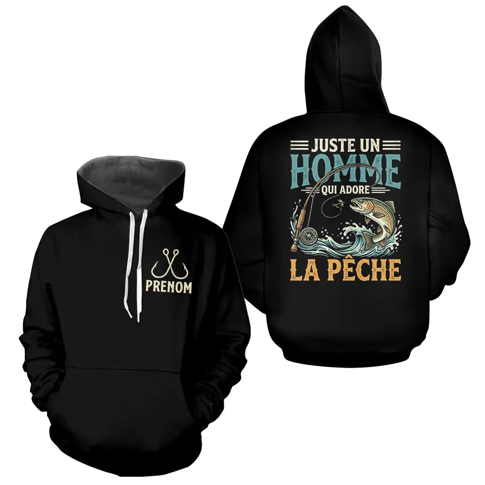 Sweat Pêcheur Noir Personnalisé - Juste Un Homme - Hoodie Homme