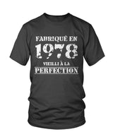 Cadeau Anniversaire, Fête d'Anniversaire, Fabriqué En 1978, Vieilli À La Perfection - VEAGFE1978 T-shirt Col Rond