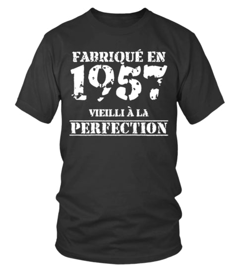 Cadeau Anniversaire, Fête d'Anniversaire, Fabriqué En 1957, Vieilli À La Perfection - VEAGFE1957