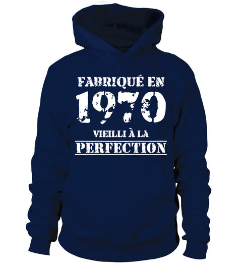 Cadeau Anniversaire, Fête d'Anniversaire, Fabriqué En 1970, Vieilli À La Perfection - VEAGFE1970 Sweat à Capuche Bleu