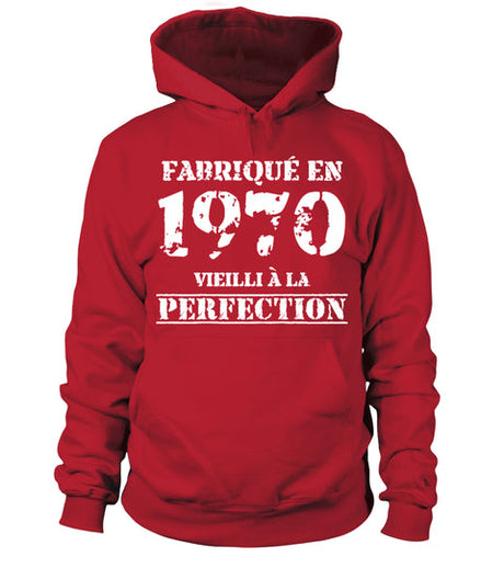 Cadeau Anniversaire, Fête d'Anniversaire, Fabriqué En 1970, Vieilli À La Perfection - VEAGFE1970 Sweat à Capuche Rouge