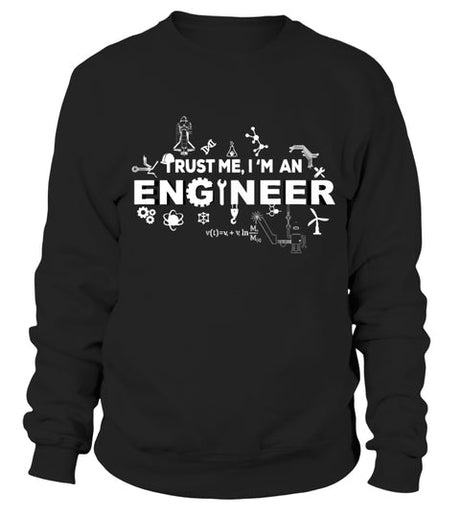 Trust Me, I'm An Engineer, Cadeau Ingénieur - VETRAV001 Sweater Noir