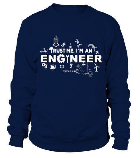 Trust Me, I'm An Engineer, Cadeau Ingénieur - VETRAV001 Sweater Marine