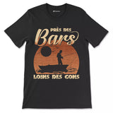 Men's Fisherman Humor Gift, Bass Fishing, Funny Fisherman T-shirt, Near the Bars Far from the Cons