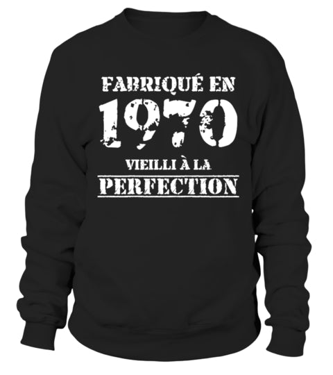 Cadeau Anniversaire, Fête d'Anniversaire, Fabriqué En 1970, Vieilli À La Perfection - VEAGFE1970 Sweater Noir
