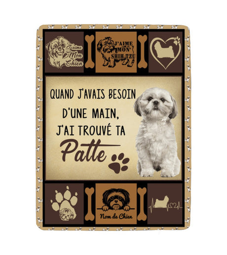 Shih Tzu Paw, Dog Passion, When I Needed a Hand, Personalized Blanket - PCCHIE001